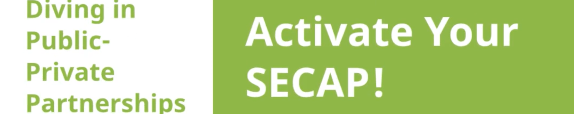 A visual saying activate your SECAP